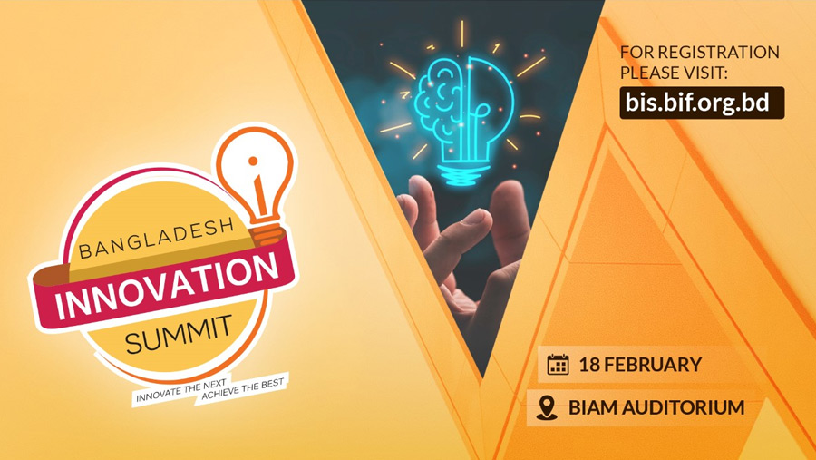 Bangladesh Innovation Summit on Feb 18